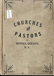 Churches and Pastors of Seneca County New York