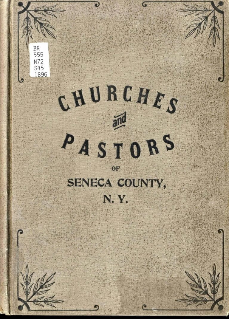 Churches and Pastors of Seneca County New York Access Genealogy