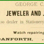 George Carlton Jeweler and Job Printer - Danforth Maine