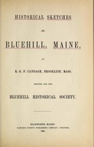 Historical Sketches of Bluehill Maine