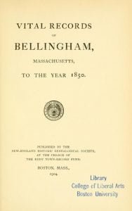 Vital Records of Bellingham Massachusetts to 1850