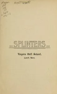 Rogers Hall School Splinters 1900-1969 3 Splinters - Rogers Hall School Paper