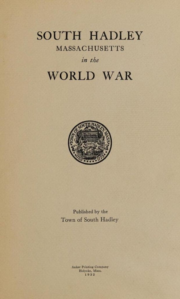 South Hadley, Massachusetts, in the world war