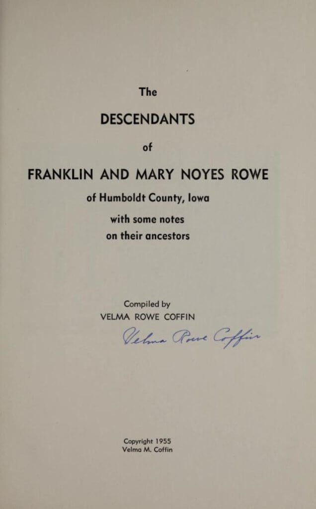 Descendants of Franklin Mary Noyes Rowe of Humboldt County Iowa title page