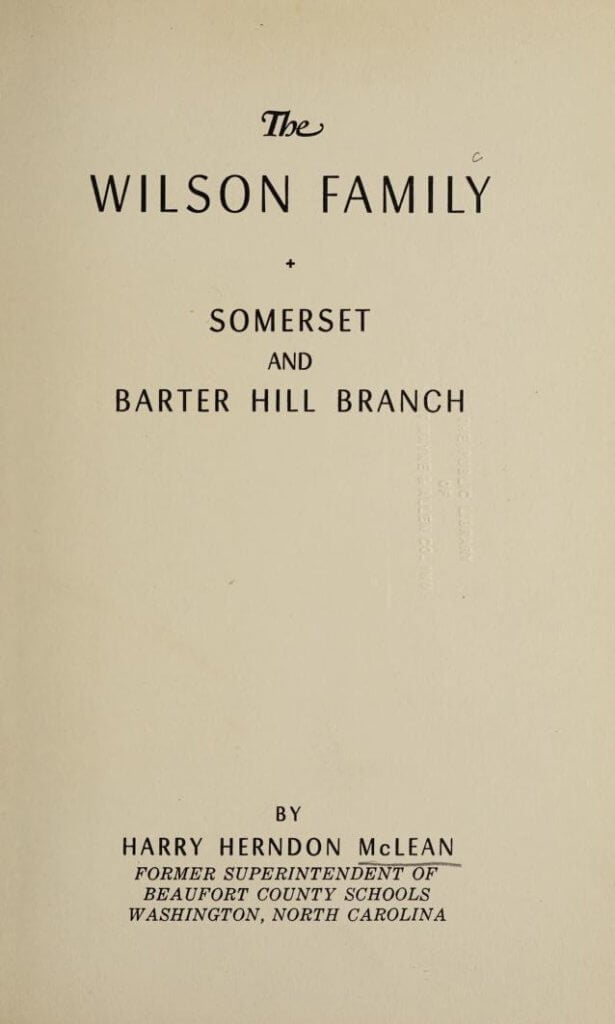 The Wilson family, Somerset and Barter Hill branch