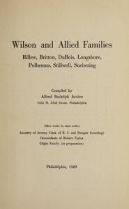 Wilson and allied families: Billew, Britton, Du Bois, Longshore, Polhemus, Stillwell, Suebering