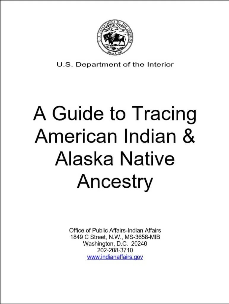 Guide to tracing American Indian and Alaska Native Ancestry