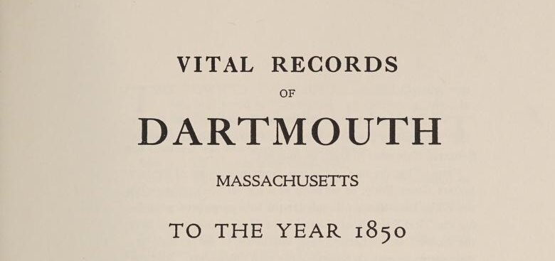 Death records of Dartmouth, Massachusetts 9 Death records of Dartmouth, Massachusetts
