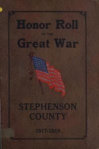 Honor roll of the Great War, Stephenson County, 1917-1919