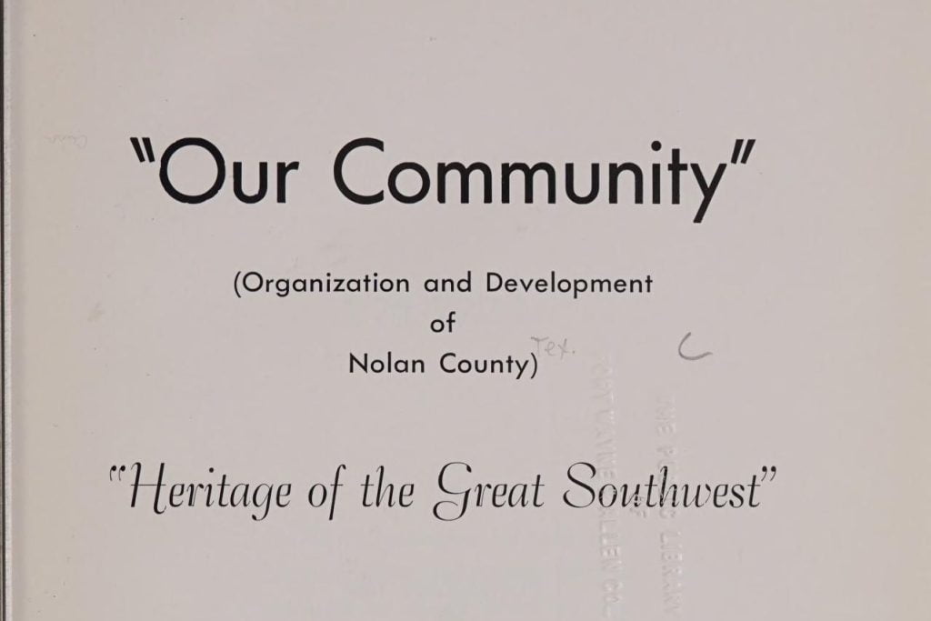 Organization and Development of Nolan County