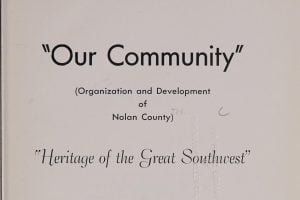 Organization and Development of Nolan County