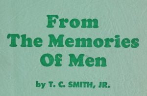 From the Memories of Men