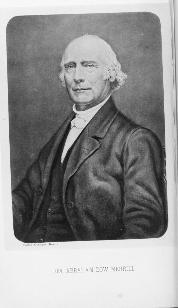 History of Windham New Hampshire 11 Abraham Dow Merrill of Windham, New Hampshire